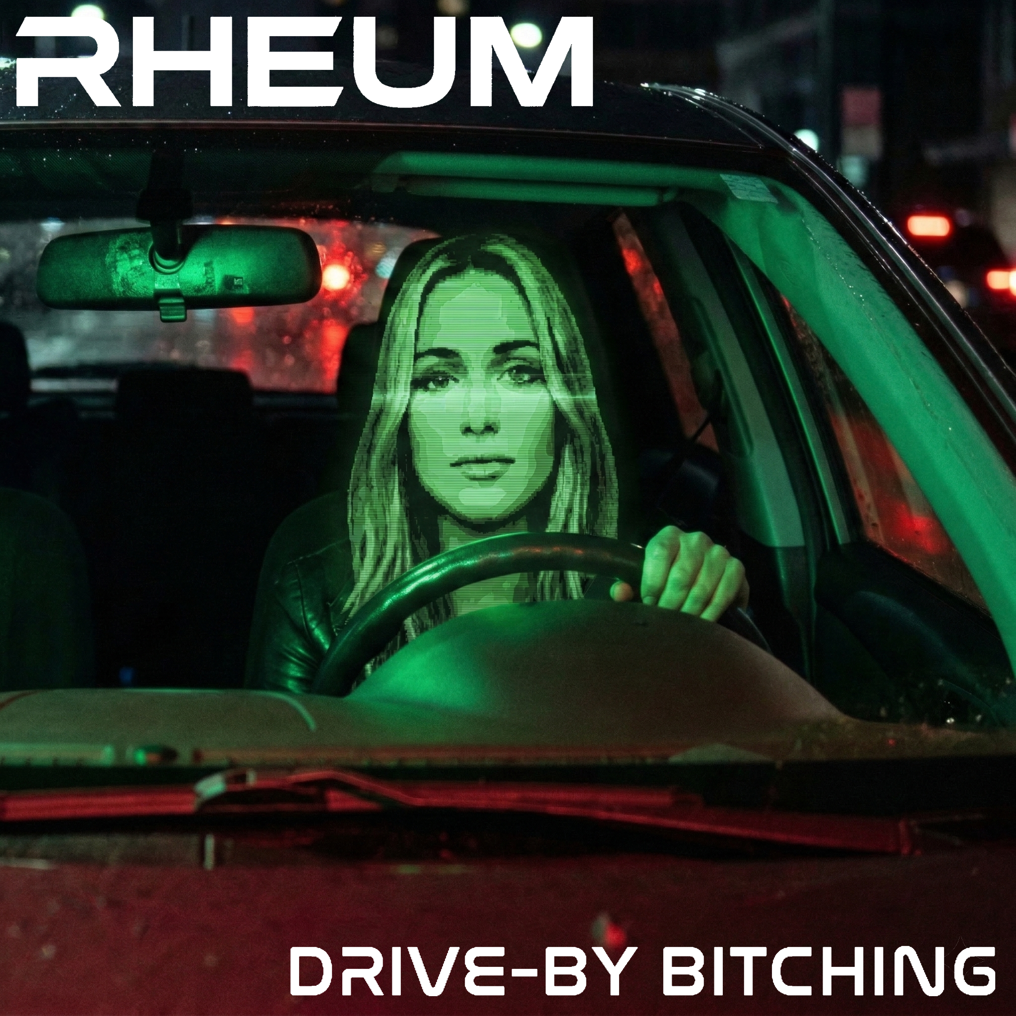 Drive-By Bitching artwork